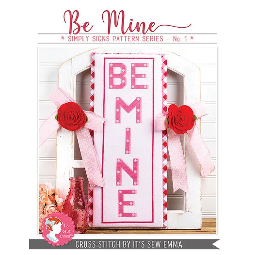 Be Mine Simply Signs Cross Stitch Pattern Sale! image 0
