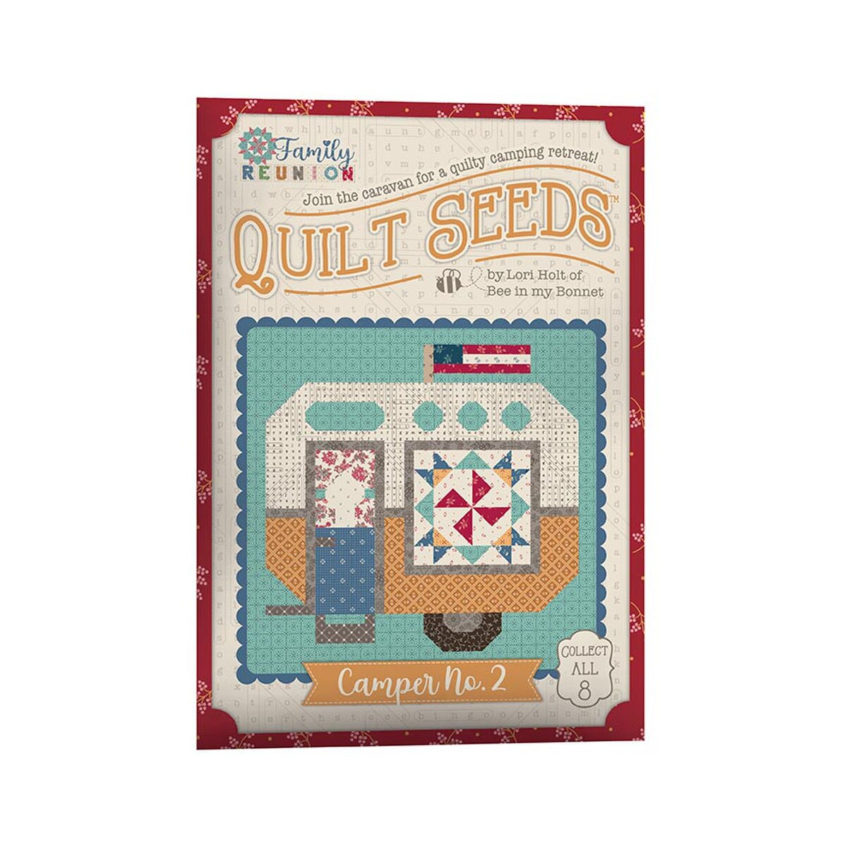 The Family Reunion Quilt Seeds - Registration Starting At