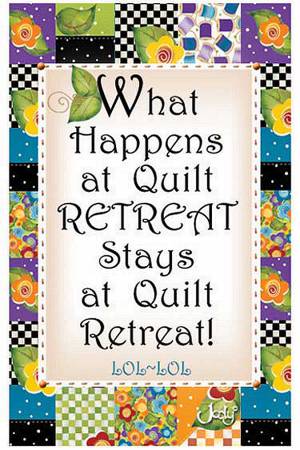 What Happens at Quilt Retreat Magnet image 0